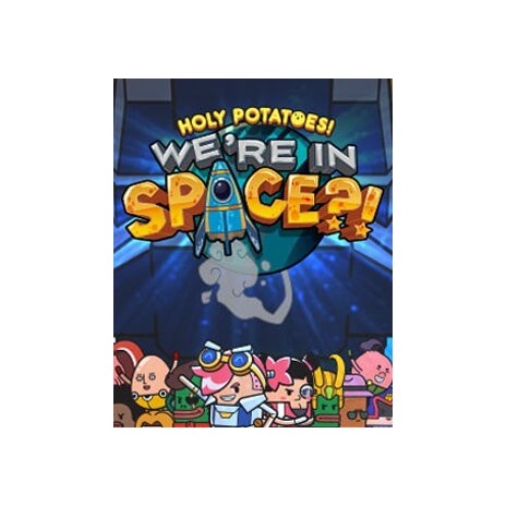 ESD Holy Potatoes We're In Space